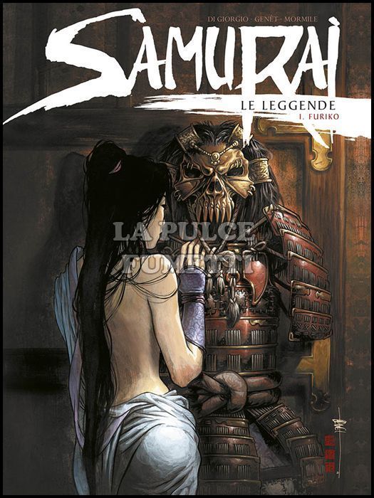 100% PANINI COMICS - SAMURAI - LE LEGGENDE # 1: FURIKO